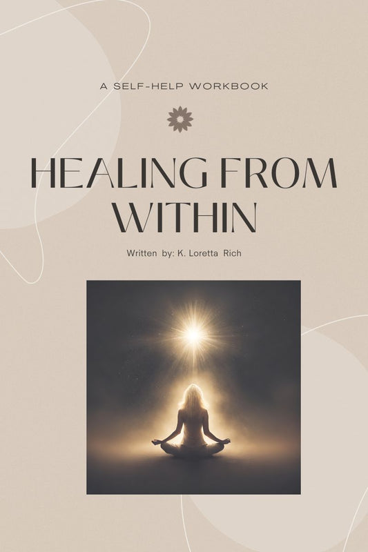 Healing From Within: A Self-Help Workbook